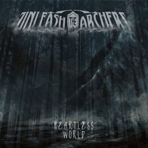 Unleash The Archers : Heartless World